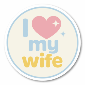 I LOVE MY WIFE 丸型マグネットステッカー パステルカラー ハート 防水 耐候 車・タブレット・スーツケース用 結婚記念 ギフト マグネット