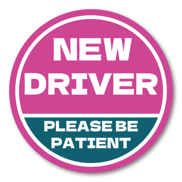NEW DRIVER ステッカー 120×120mm 丸型｜Please Be Patient｜新米ドライバー/若葉サポート/車後方注意｜耐水・耐候ラミネート・屋外用 - ピンク × ダークシアン