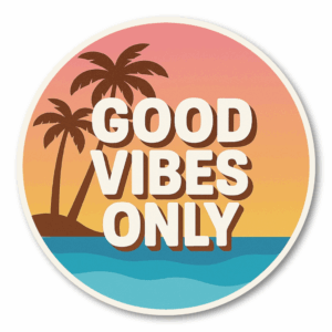 GOOD VIBES ONLY ステッカー 丸形デザイン トロピカル サンセット風 レトロカラー 防水ビニール素材 ポジティブメッセージ ノート・水筒・PC用 デコレーションステッカー 100mm