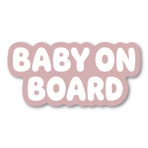 BABY ON BOARD ステッカー シンプル ミニマルデザイン 160×77mm 車用サイン ベビーオンボード カーステッカー ニュートラルカラー ダイカット仕様 Dusty Pink