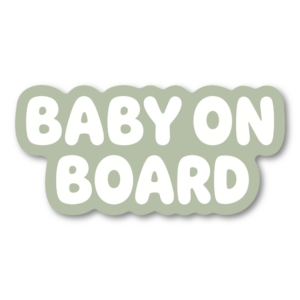 BABY ON BOARD ステッカー シンプル ミニマルデザイン 160×77mm 車用サイン ベビーオンボード カーステッカー ニュートラルカラー ダイカット仕様 Sage Green